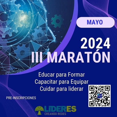 III Maratón de Líderes Enfermeros 2024: Educar, Capacitar y Cuidar para Liderar