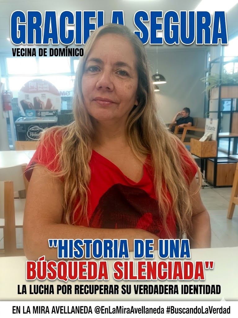 HISTORIA DE UNA BÚSQUEDA SILENCIADA: GRACIELA, LA VECINA DE DOMÍNICO QUE LUCHA POR RECUPERAR SU VERDADERA IDENTIDAD