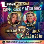 CNS23 PRESENTA SU NUEVO CICLO: “CAFÉ, ROCK Y ALGO MÁS” LLEGA A LA PANTALLA BAJO LA PRODUCCIÓN DE MULTIMEDIO EN LA MIRA
